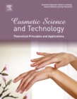 Cosmetic Science and Technology: Theoretical Principles and Applications - eBook
