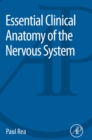 Essential Clinical Anatomy of the Nervous System - eBook