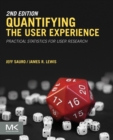 Quantifying the User Experience : Practical Statistics for User Research - Book