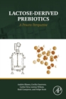 Lactose-Derived Prebiotics : A Process Perspective - eBook