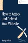 How to Attack and Defend Your Website - eBook