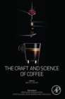 The Craft and Science of Coffee - eBook