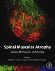Spinal Muscular Atrophy : Disease Mechanisms and Therapy - eBook