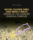 Nickel Sulfide Ores and Impact Melts : Origin of the Sudbury Igneous Complex - eBook