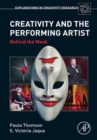 Creativity and the Performing Artist : Behind the Mask - eBook