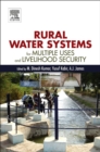 Rural Water Systems for Multiple Uses and Livelihood Security - eBook