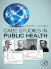 Case Studies in Public Health - eBook
