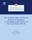 New Trends in Basic and Clinical Research of Glaucoma: A Neurodegenerative Disease of the Visual System - Part B - eBook