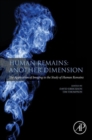 Human Remains: Another Dimension : The Application of Imaging to the Study of Human Remains - eBook
