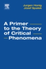 A Primer to the Theory of Critical Phenomena - eBook