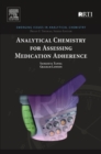 Analytical Chemistry for Assessing Medication Adherence - eBook