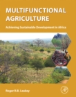 Multifunctional Agriculture : Achieving Sustainable Development in Africa - eBook