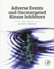 Adverse Events and Oncotargeted Kinase Inhibitors - eBook