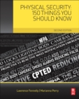 Physical Security: 150 Things You Should Know - eBook