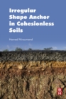 Irregular Shape Anchor in Cohesionless Soils - eBook