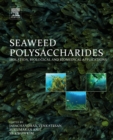 Seaweed Polysaccharides : Isolation, Biological and Biomedical Applications - eBook