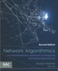 Network Algorithmics : An Interdisciplinary Approach to Designing Fast Networked Devices - eBook
