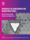 Advances in Semiconductor Nanostructures : Growth, Characterization, Properties and Applications - eBook