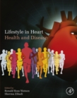Lifestyle in Heart Health and Disease - eBook