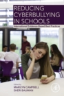 Reducing Cyberbullying in Schools : International Evidence-Based Best Practices - eBook