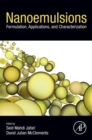 Nanoemulsions : Formulation, Applications, and Characterization - eBook