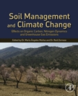 Soil Management and Climate Change : Effects on Organic Carbon, Nitrogen Dynamics, and Greenhouse Gas Emissions - eBook