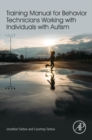 Training Manual for Behavior Technicians Working with Individuals with Autism - eBook