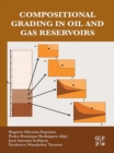 Compositional Grading in Oil and Gas Reservoirs - eBook