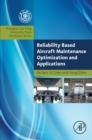Reliability Based Aircraft Maintenance Optimization and Applications - eBook