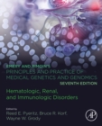 Emery and Rimoin's Principles and Practice of Medical Genetics and Genomics : Hematologic, Renal, and Immunologic Disorders - eBook
