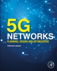 5G Networks : Planning, Design and Optimization - eBook