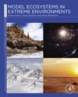 Model Ecosystems in Extreme Environments - eBook
