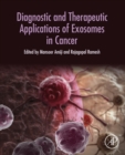 Diagnostic and Therapeutic Applications of Exosomes in Cancer - eBook