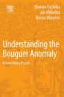 Understanding the Bouguer Anomaly : A Gravimetry Puzzle - eBook