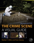 The Crime Scene : A Visual Guide - eBook