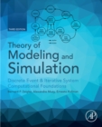 Theory of Modeling and Simulation : Discrete Event & Iterative System Computational Foundations - eBook