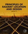 Principles of Railway Location and Design - eBook