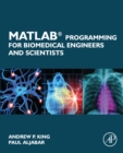 MATLAB Programming for Biomedical Engineers and Scientists - eBook