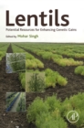 Lentils : Potential Resources for Enhancing Genetic Gains - eBook