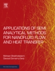 Applications of Semi-Analytical Methods for Nanofluid Flow and Heat Transfer - eBook