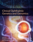 Clinical Ophthalmic Genetics and Genomics - eBook