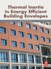 Thermal Inertia in Energy Efficient Building Envelopes - eBook