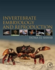 Invertebrate Embryology and Reproduction - eBook