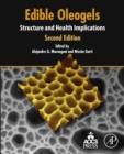 Edible Oleogels : Structure and Health Implications - eBook