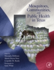 Mosquitoes, Communities, and Public Health in Texas - eBook