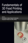 Fundamentals of 3D Food Printing and Applications - eBook