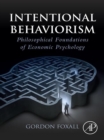 Intentional Behaviorism : Philosophical Foundations of Economic Psychology - eBook