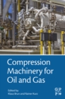 Compression Machinery for Oil and Gas - eBook