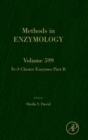 Fe-S Cluster Enzymes Part B : Volume 599 - Book