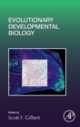Evolutionary Developmental Biology : Volume 141 - Book